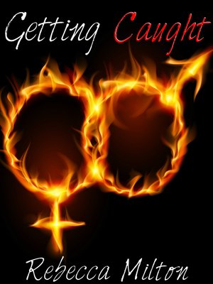 cover image of Getting Caught